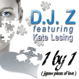 D.J. Z featuring Kate Lesing 1 by 1