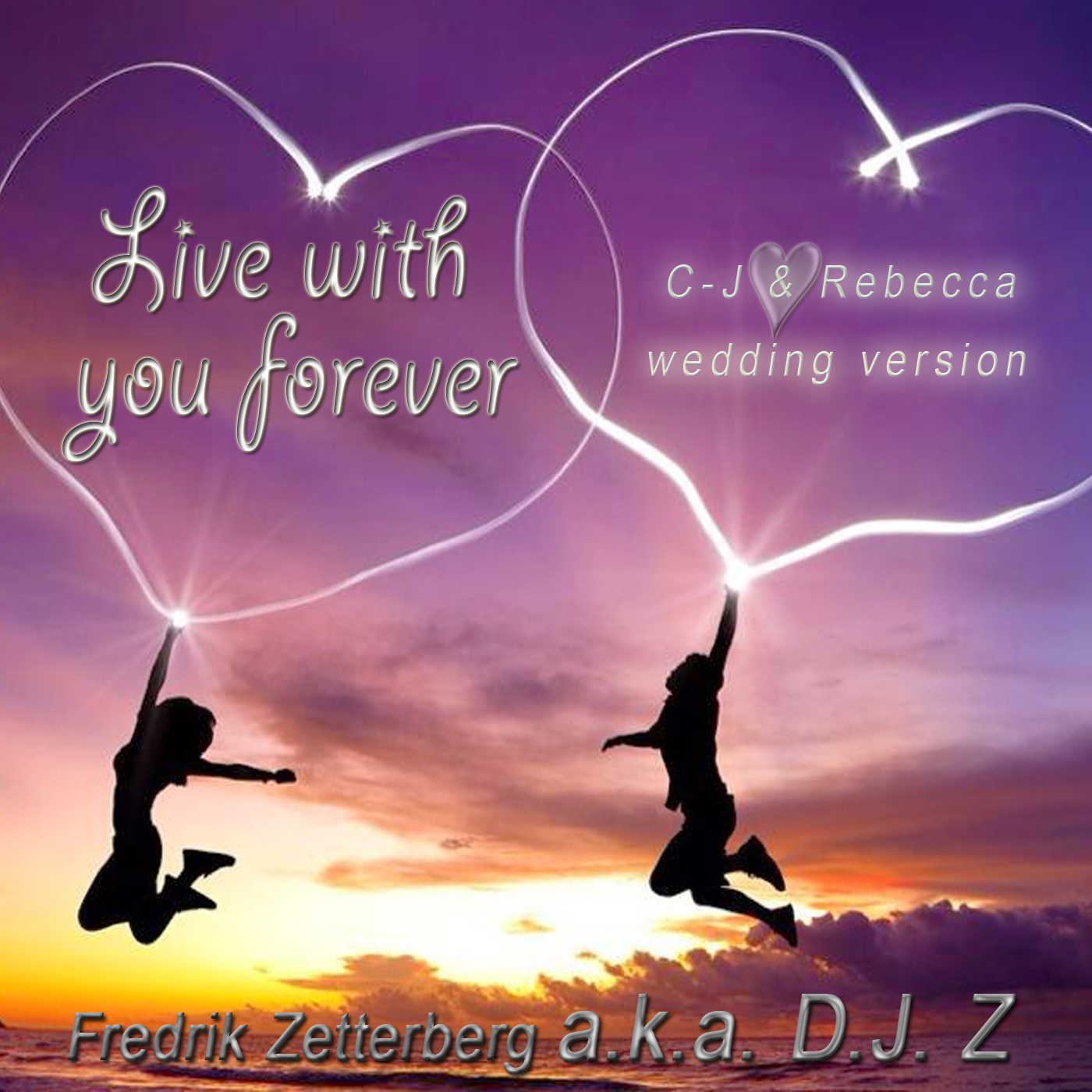 Fredrik Zetterberg a.k.a. D.J. Z Live with you forever